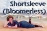 Shortsleeved Bloomerless
